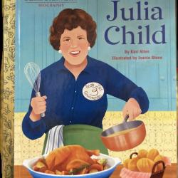 Little Golden Books - Julia Child